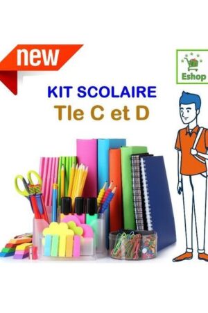 Kits Scolaires pour 5ème et 6ème années secondaires - Série C & D